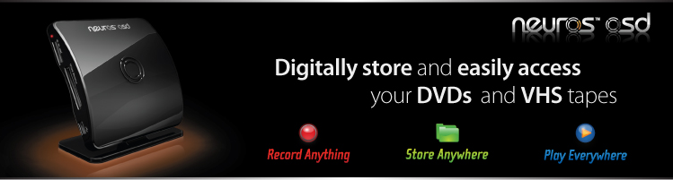 The Neuros OSD - Digitally Store and Easily Access your DVDs and VHS tapes.